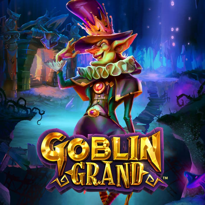 Goblin Grand