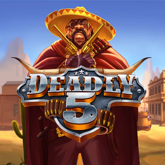 Deadly 5