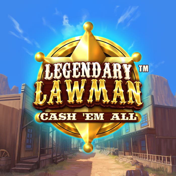 Legendary Lawman Cash 'Em All