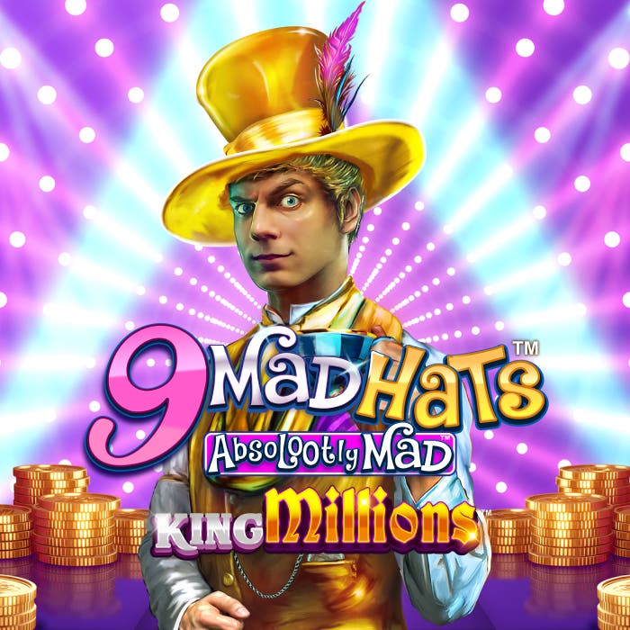 9 Mad Hats King Millions