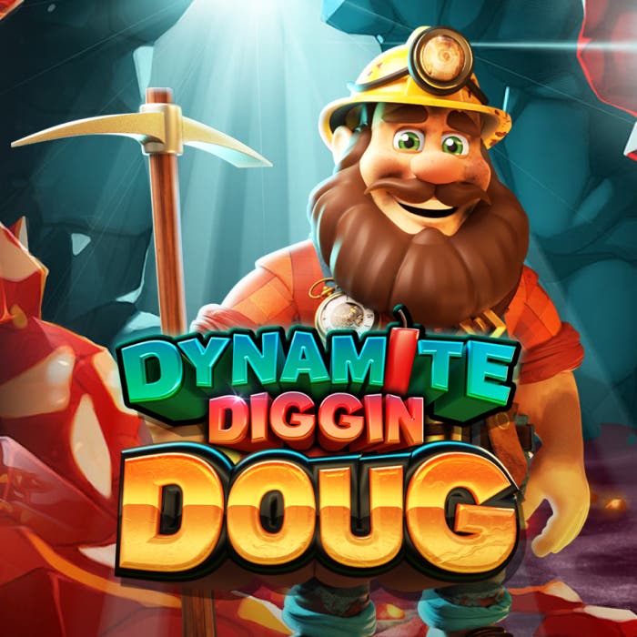 Dynamite Diggin Doug