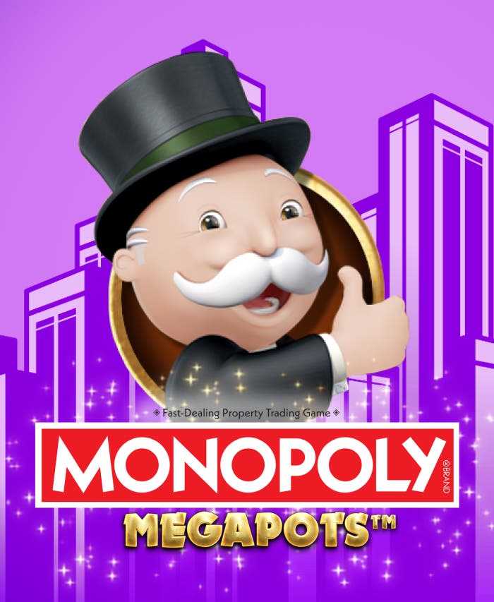 Monopoly Megapots