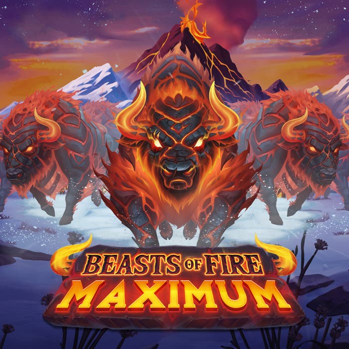 Beasts of Fire Maximum