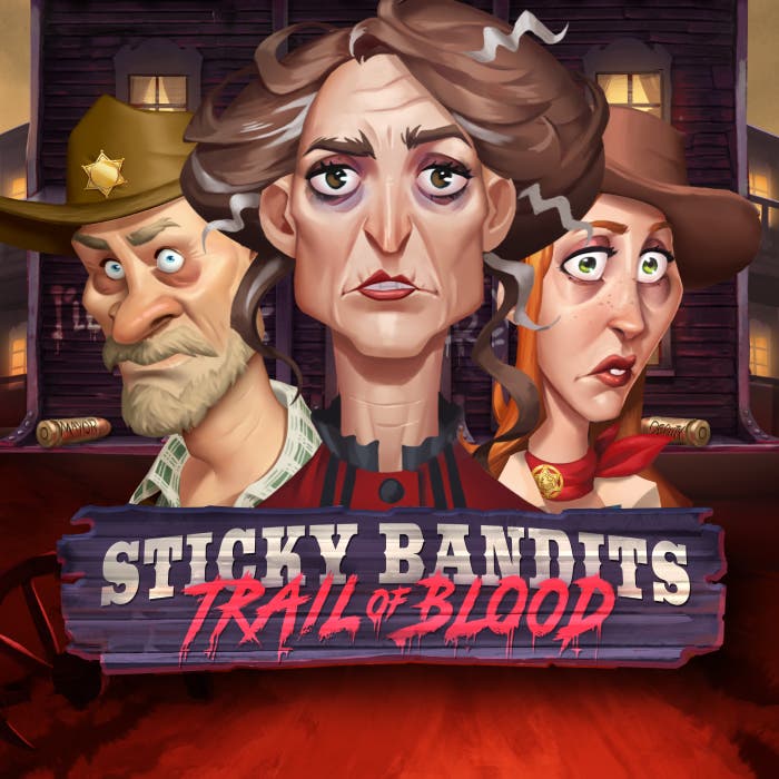 Sticky Bandits Trail of Blood