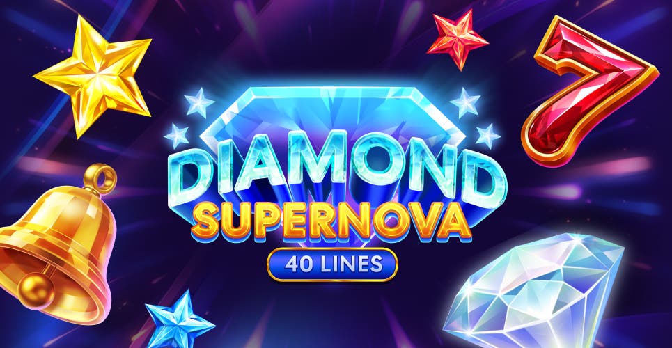 Diamond Supernova 40