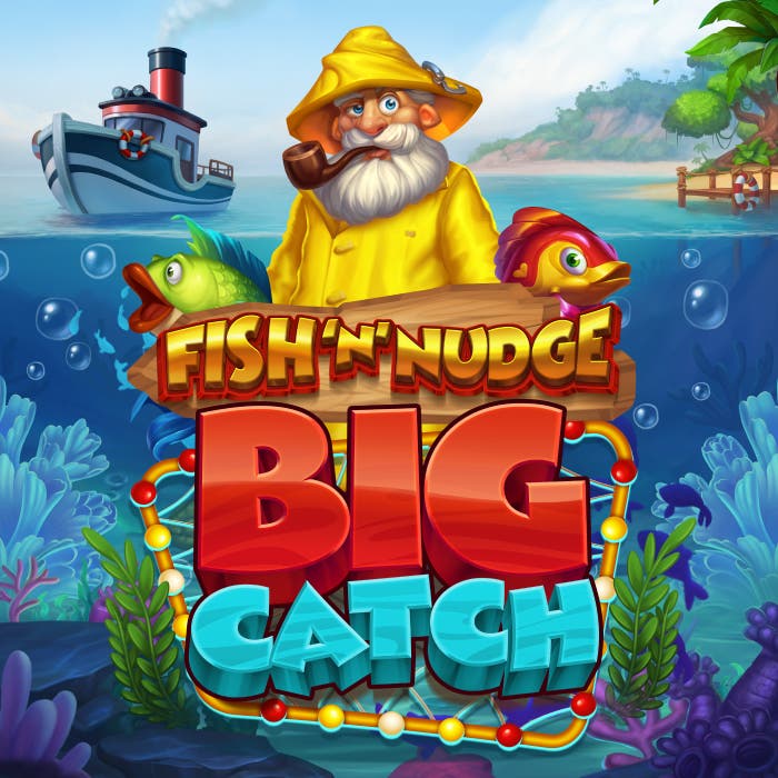 Fish'N'Nudge Big Catch