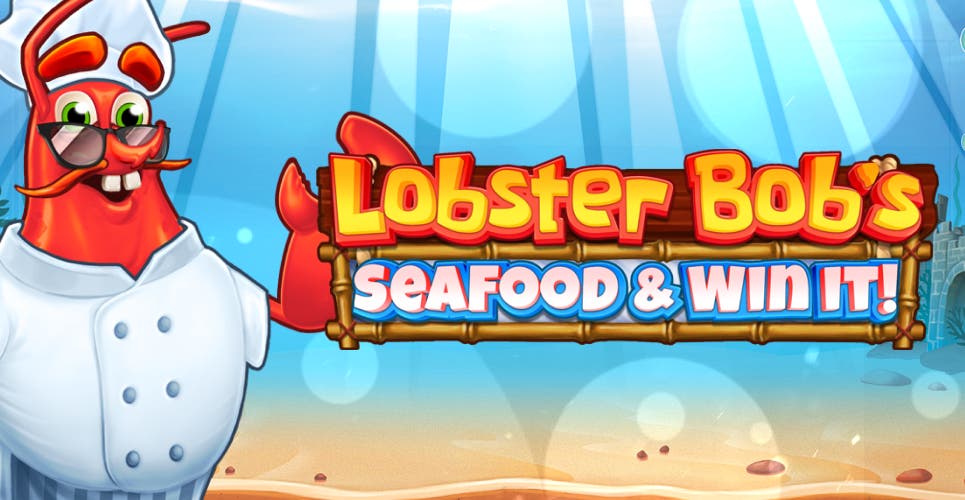 Lobster Bob’s Sea Food and Win It