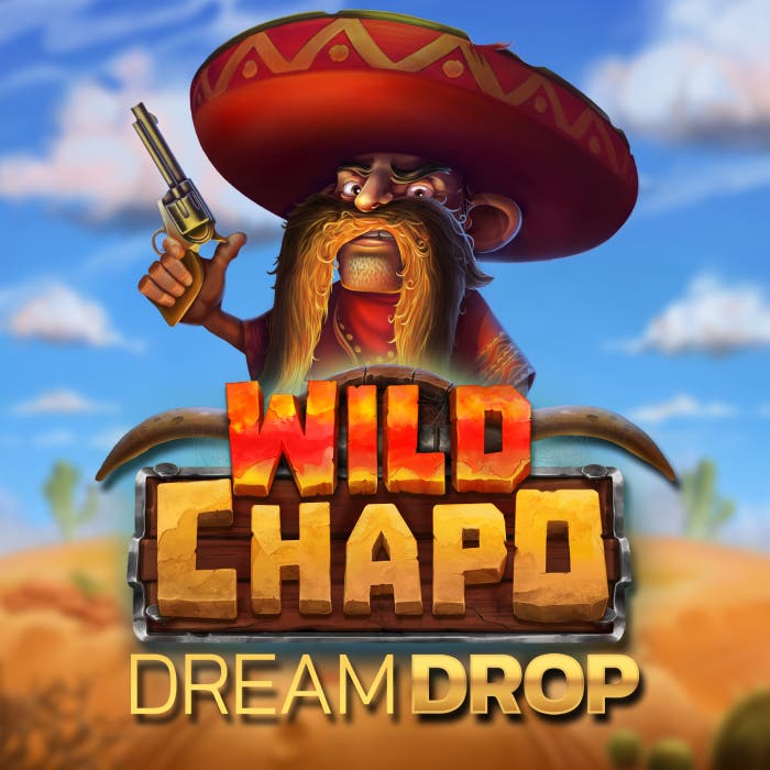 Wild Chapo Dream Drop