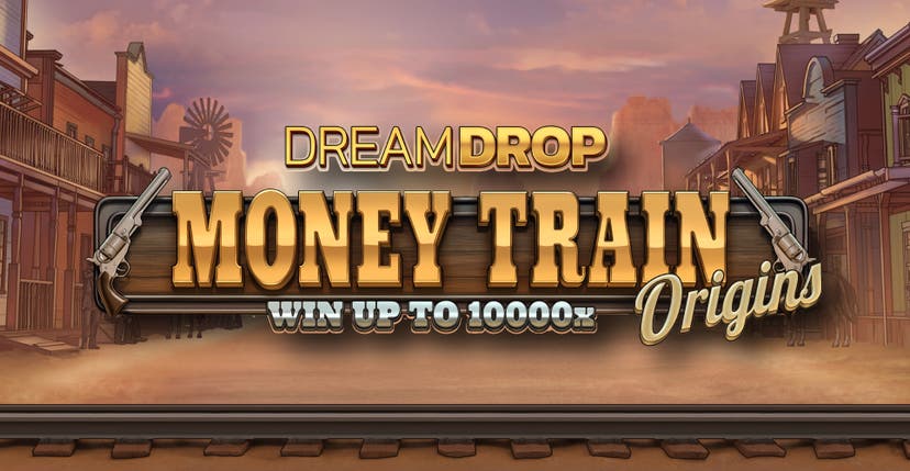 Money Train Origins Dream Drop