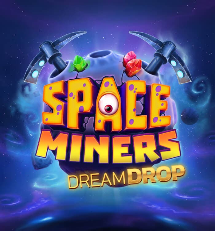 Space Miners Dream Drop