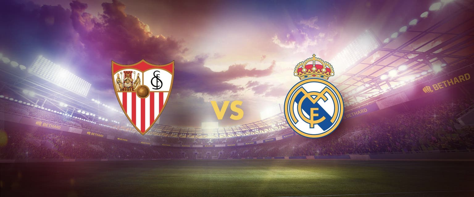 Sevilla vs Real Madrid
