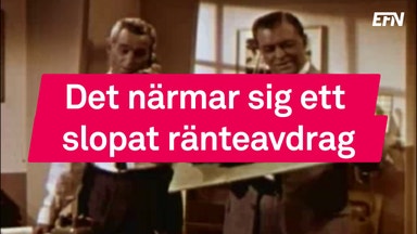 Ränteavdragets dagar kan vara räknade