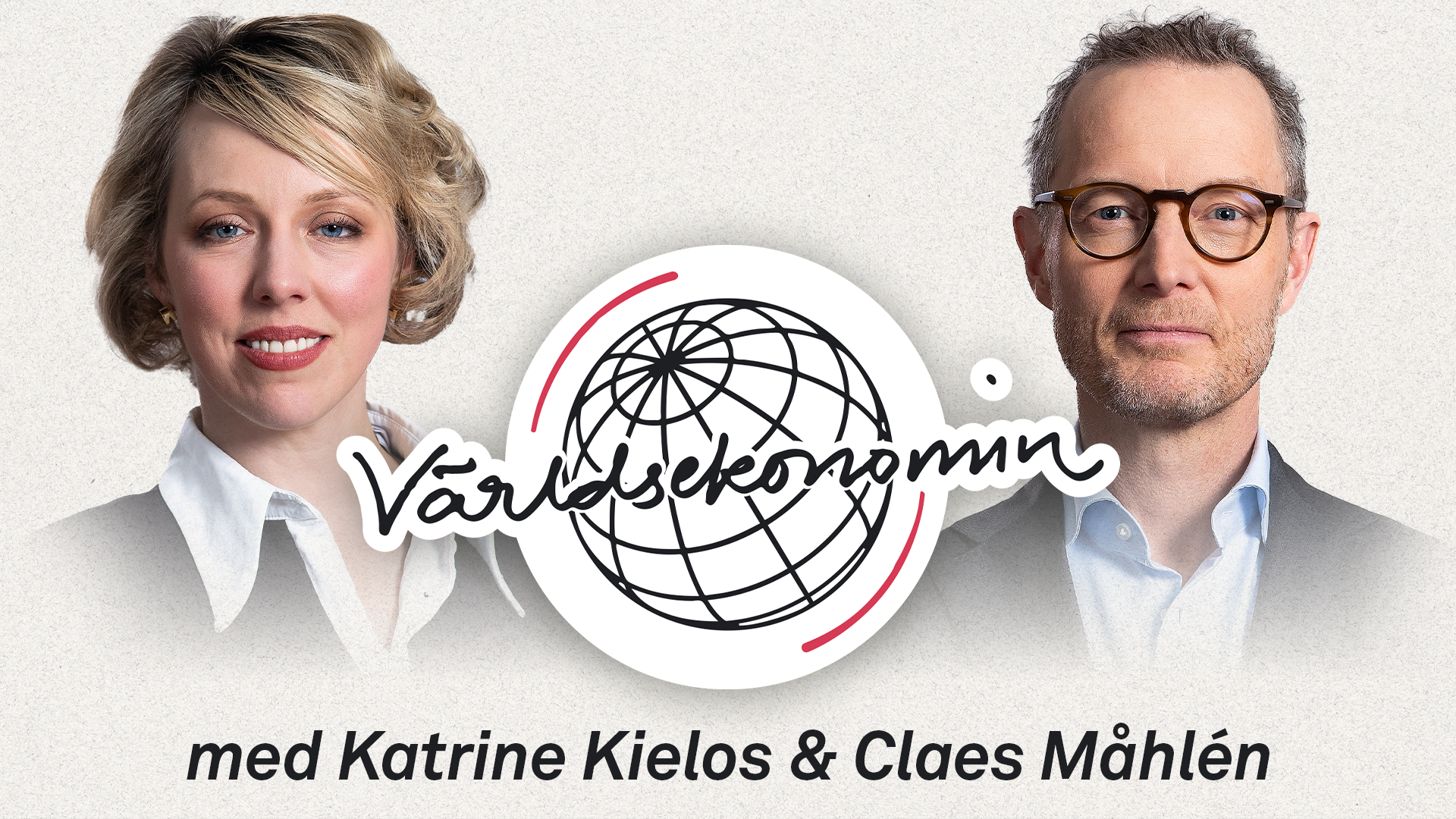 Programbild för Världsekonomin med två programledare och en jordglob-logotyp i mitten.