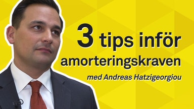 Så ska du tänka kring nya amorteringskravet