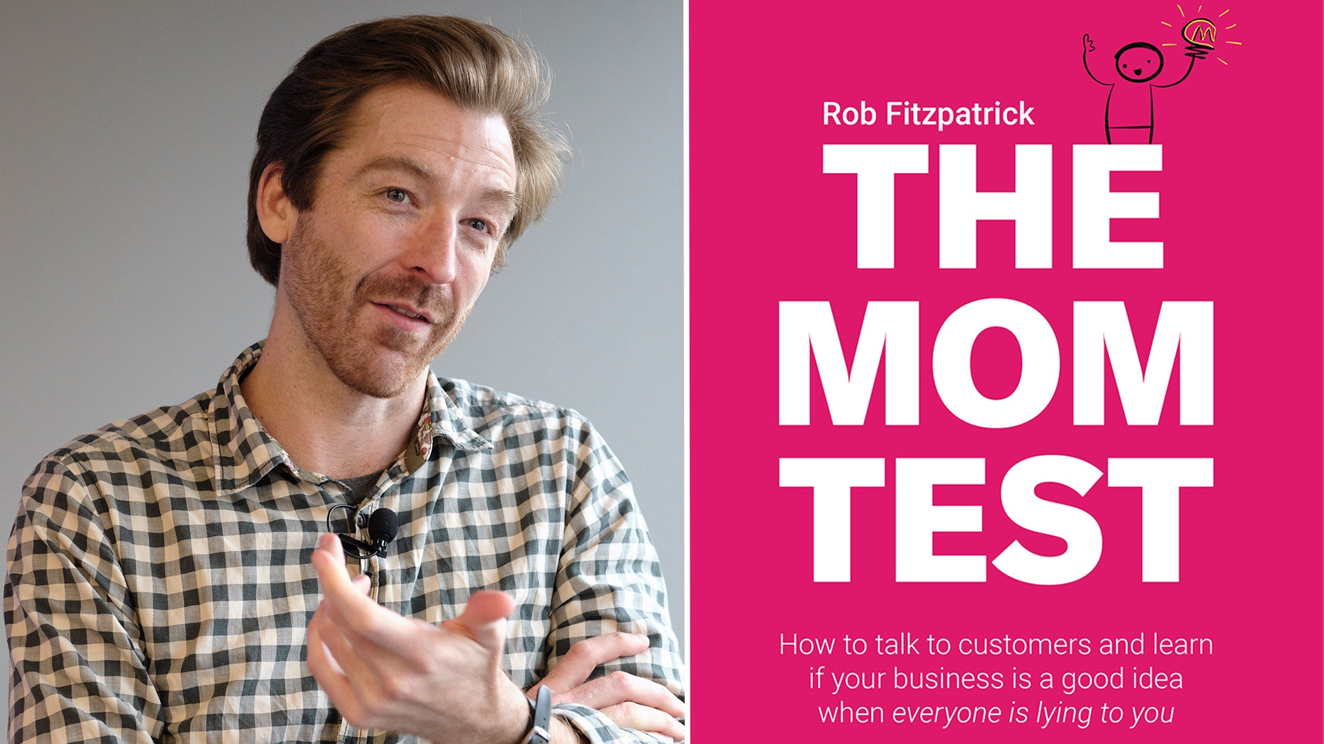En man i rutig skjorta bredvid bokens omslag för 'The Mom Test' av Rob Fitzpatrick på rosa bakgrund.