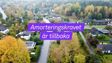 Så fungerar amorteringskravet