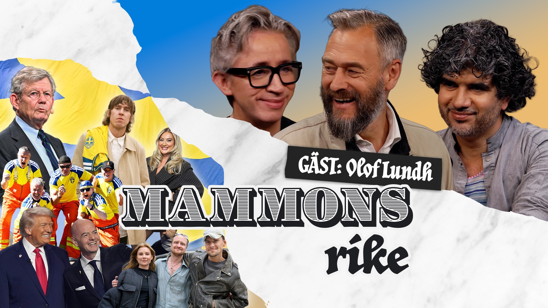 Omslagsbild för podcast Mammons rike med gäst Olof Lunda. Montage med porträtt av män och olika personer i olika miljöer.