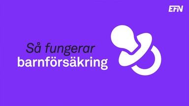 Så fungerar barnförsäkring