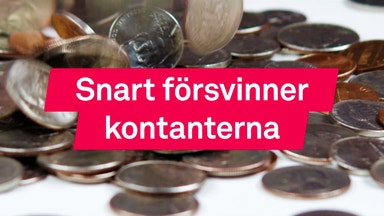 Kontantdöden närmar sig