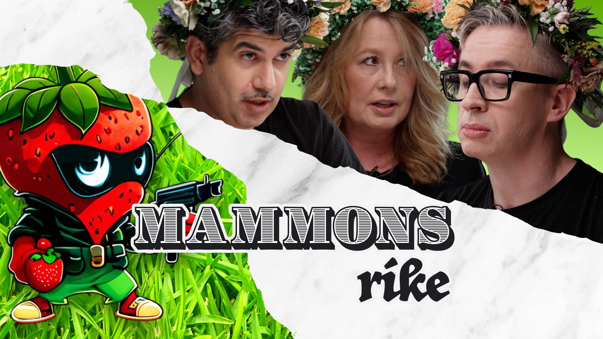 Ett montage med en animerad jordgubbe med en pistol i handen till vänster, och Mammons-panelen till höger, med midsommarkransar på sina huvuden.