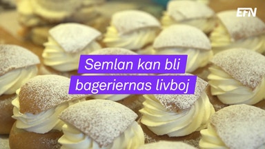 Ät en semla för bagerierna