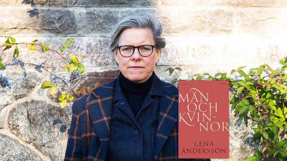 Författaren Lena Andersson har skrivit boken "män och kvinnor"