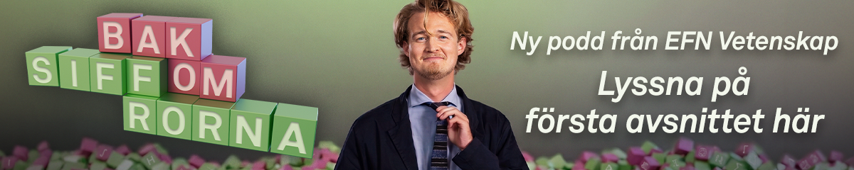 Promotionsbild för podcastserien Bakom siffrorna från EFN Vetenskap. Visar en man med mikrofon framför färgglada bokstäver och texten Lyssna på första avsnittet här.