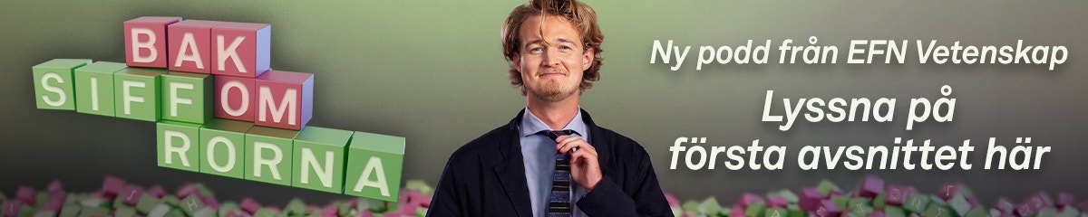 Promotionsbild för podcastserien Bakom siffrorna från EFN Vetenskap. Visar en man med mikrofon framför färgglada bokstäver och texten Lyssna på första avsnittet här.