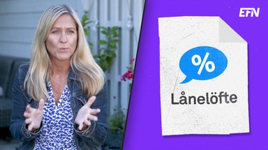 Så får du mest nytta av lånelöftet