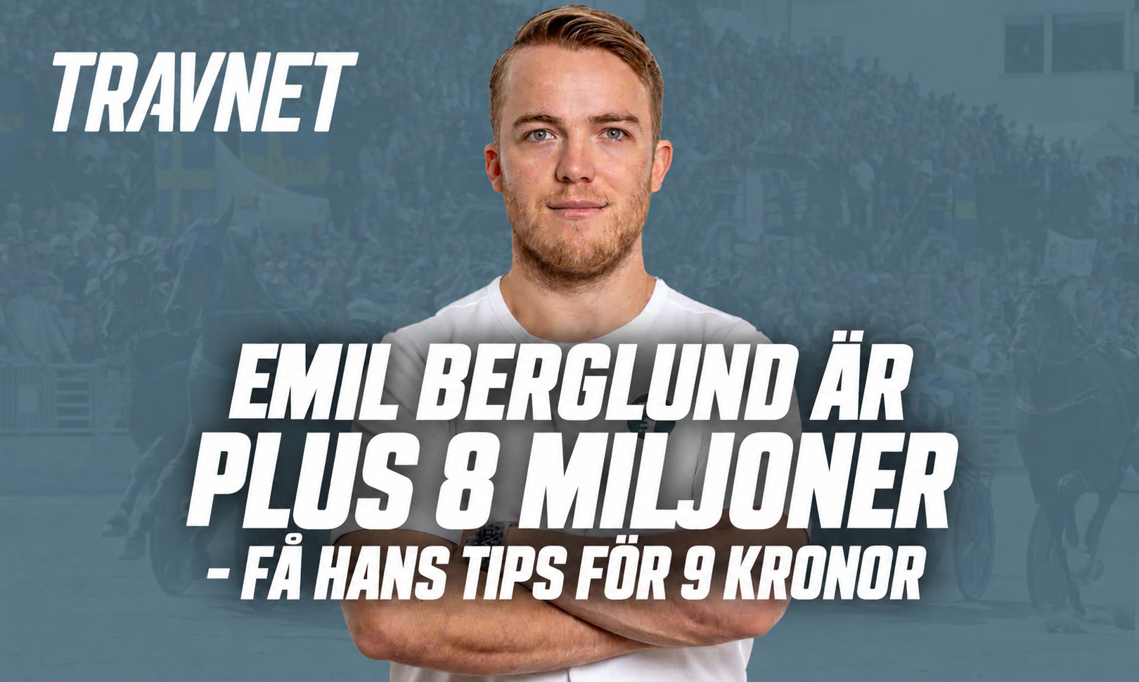 Emil Berglund är plus 8 miljoner – få hans tips för 9 kronor
