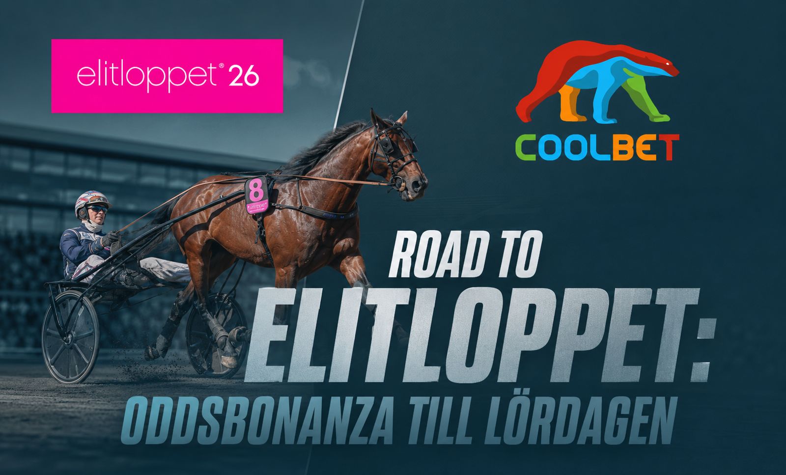 Affisch för travlopp-event "Road to Elitloppet" med en travhäst och kuskar i rörelse. Logotyper för Elitloppet 26 och Coolbet visas tillsammans med texten "Oddsbonanaza till lördagen".
