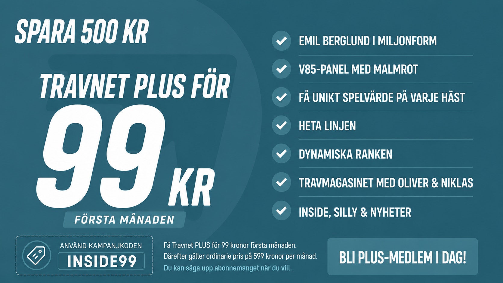 Marknadsföringsannons för Travnet Plus-medlemskap som erbjuder rabatt från 500 kr till 99 kr per månad, med lista över medlemsförmåner som inkluderar exklusiva resor och tillgång till diverse tjänster.