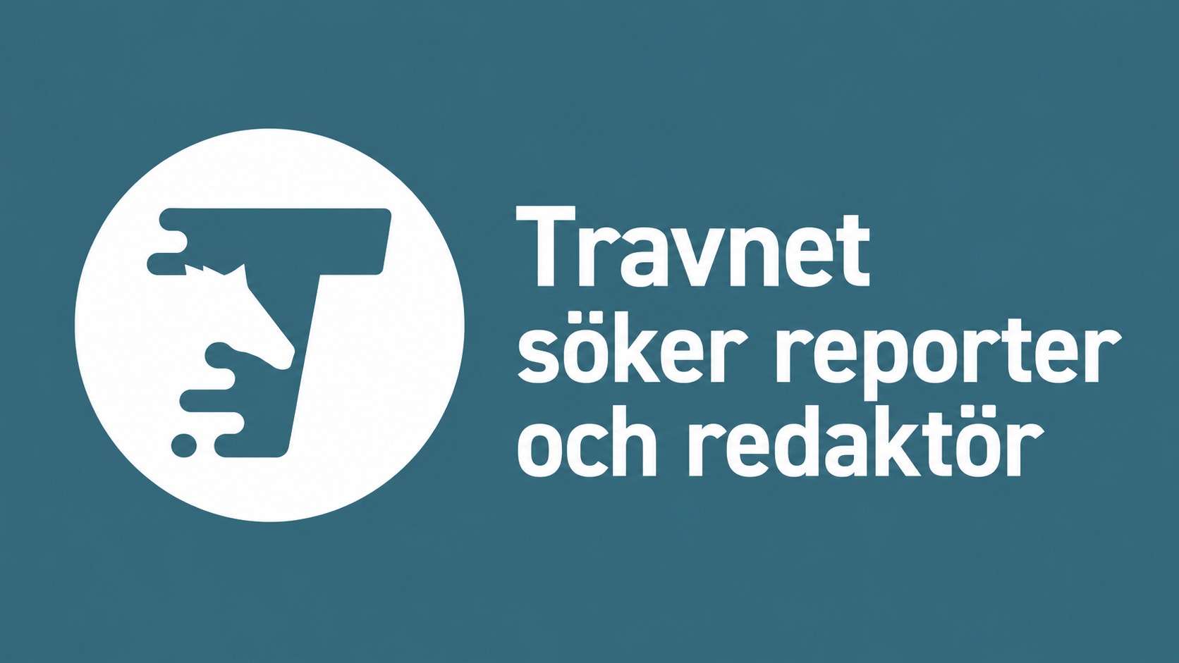 Travnet söker reporter och redaktör