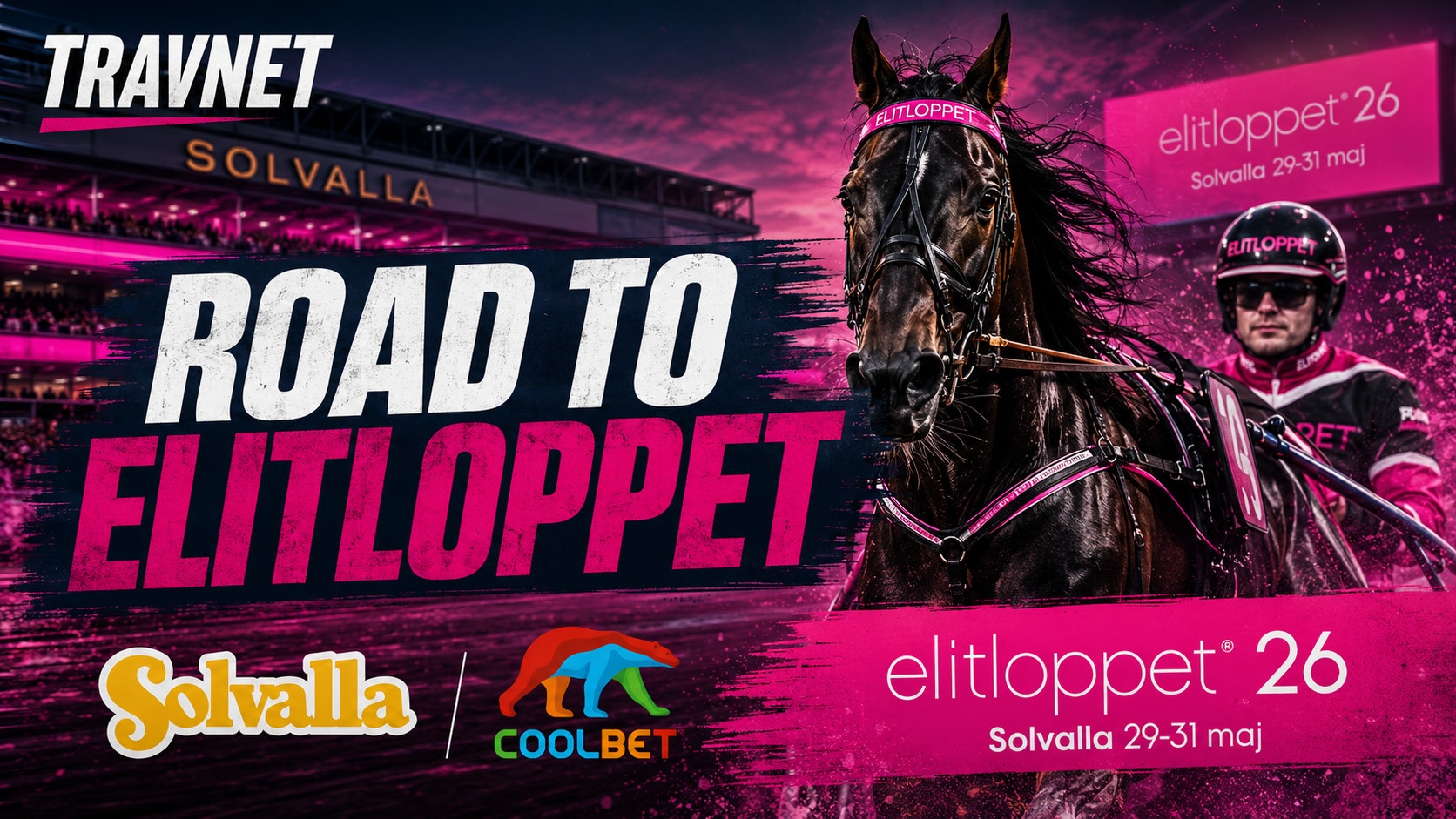 Marknadsföringsmaterial för hästkapplöpningseventet Elitloppet 26 på Solvalla. Bilden visar en svart häst med jockey i rosa/magenta färgade kläder mot en dramatisk himmel med rosa och lila toner. Texten "Road to Elitloppet" är framträdande tillsammans med logotyper för Solvalla och Coolbet.
